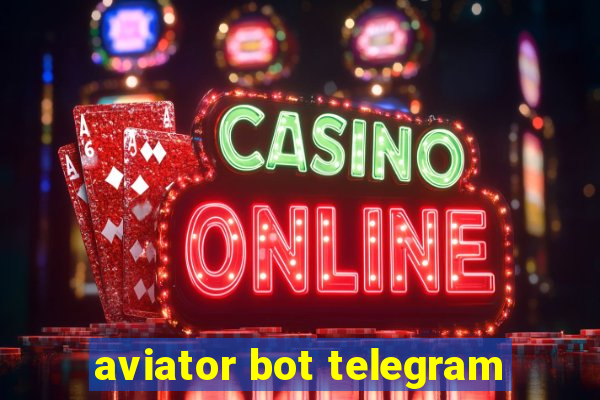 aviator bot telegram